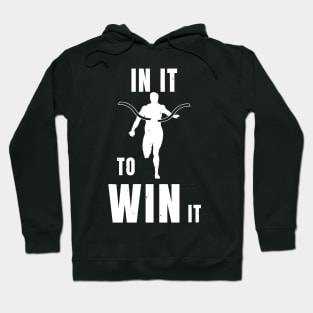 Sprinter In It To Win It Athlete Gift Hoodie